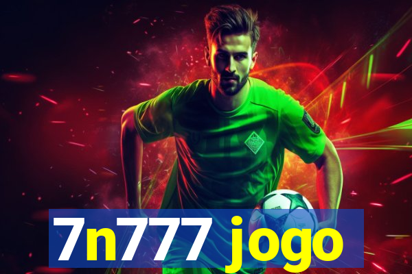 7n777 jogo